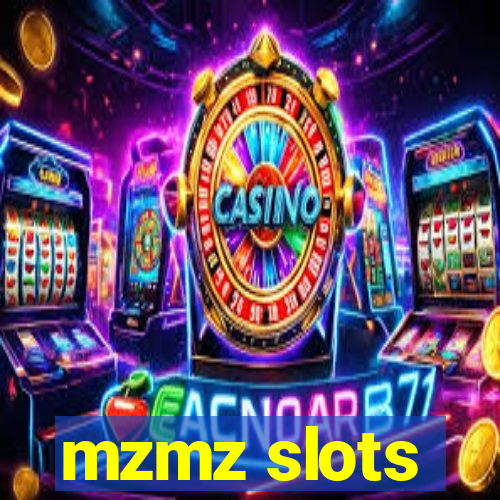 mzmz slots